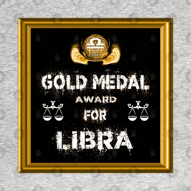 Libra Birthday Gift Gold Medal Award Winner by PlanetMonkey